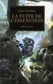 La fuite de l'Eisenstein - l'hérésie s'étend