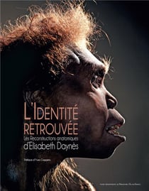 L'identité retrouvée - les reconstructions anatomiques d'Elisabeth Daynes