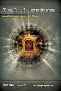 L'onde t.5 - les petits tyrans