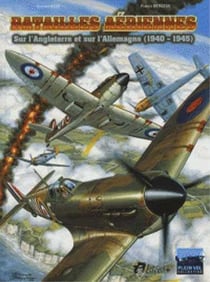 Batailles aériennes sur l'Angleterre et sur l'Allemagne (1940-1945)
