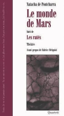 Le monde de Mars - les ratés