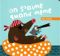 On s'aime quand-même - moi, j'habite