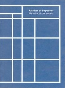 Archives du biopouvoir - marseille 18e-20e siècles