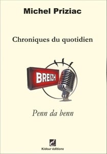 Chroniques du quotidien - penn da benn