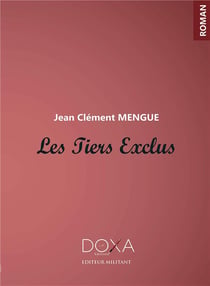 Les tiers exclus