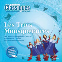 Destination classiques - les trois mousquetaires
