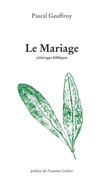 Le mariage - éclairages bibliques