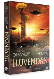 Iluvendan Tome 2 - le crépuscule du cristal