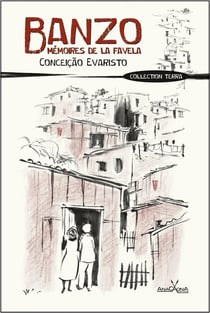 Banzo, mémoires de la favela