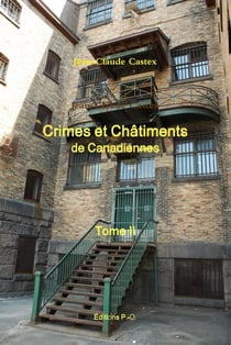 Crimes et châtiments de canadiennes t.2