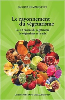 Le rayonnement du végétarisme