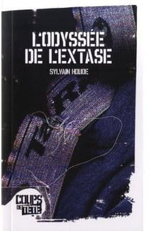 L'odyssée de l'extase