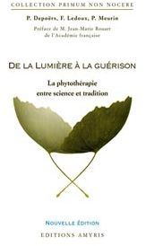 De la lumière à la guérison - la phytothérapie entre science et tradition