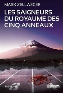 Les saigneurs du royaume des cinq anneaux