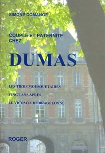 Couple et paternite chez dumas