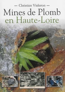 Mines de plomb en haute-loire