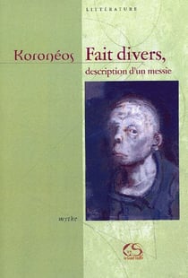 Fait divers, description d'un messie