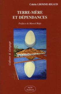 Terre-mère et dépendances
