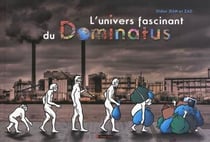 L'univers fascinant du Dominatus