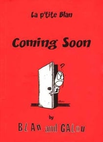 La p'tite Blan Tome 1 - coming soon