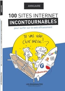 Annuaire des 100 sites internet incontournables pour surfer sur le web efficacement