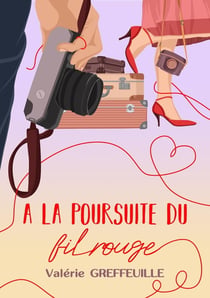 A LA POURSUITE DU FIL ROUGE