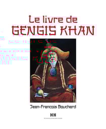 Le livre de Gengis Khan
