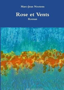 Rose et Vents