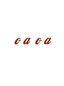 O a  o a