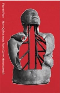 Face to face : marc quinn meets franz xaver messerschmid