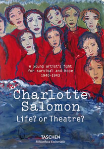 Charlotte Salomon: Life? or Theatre?