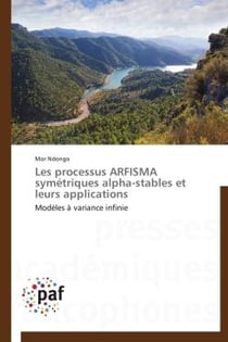 Les processus arfisma symétriques alpha-stables et leurs applications