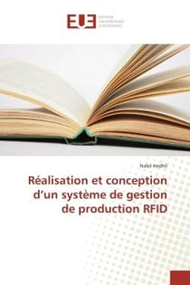 Realisation et conception d'un systeme de gestion de production RFID
