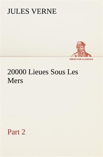 20000 lieues sous les mers  part 2