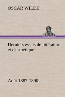 Derniers essais de litterature et d'esthetique: aout 1887-1890