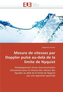 Mesure de vitesses par doppler pulse au-dela de la limite de nyquist