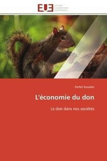 L'economie du don - le don dans nos societes