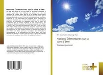 Notions elementaires sur la cure d'ame - dialogue pastoral