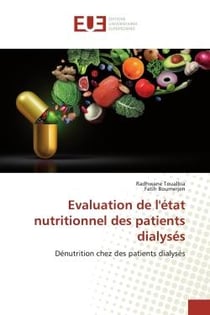 Evaluation de l'état nutritionnel des patients dialysés : Dénutrition chez des patients dialysés