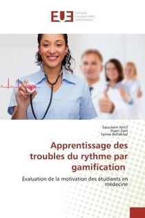 Apprentissage des troubles du rythme par gamification : Évaluation de la motivation des étudiants en médecine