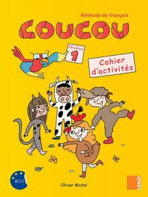 Coucou - Cahier dactivités Niveau 1