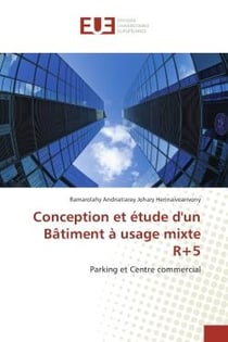 Conception et etude d'un BAtiment A usage mixte R+5 : Parking et Centre commercial