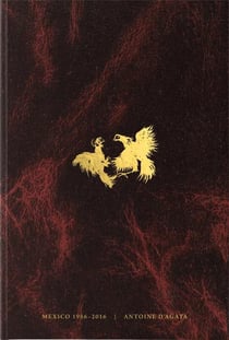 Antoine d'Agata - codex