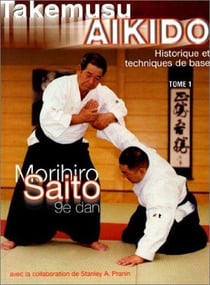 Takemusu aikido Tome 1