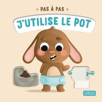 Pas à pas : J'utilise le pot