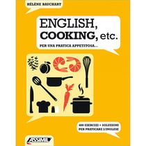 English, cooking, etc. - per una pratica appetitosa...