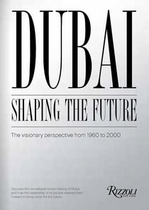 Dubai shaping the future