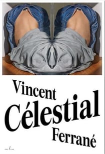 Vincent Ferrané : Célestial