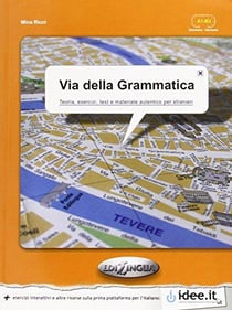 Via della grammatica per stranieri-elementare-intermedio (a1-a2)