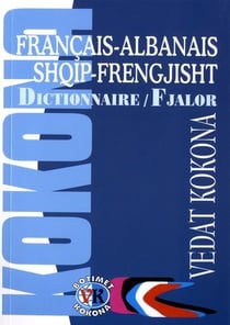 Dictionnaire français-albanais/albanais-français
